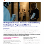 Strategies to Increase Newcomer Youth and Family Participation in Programs and Services